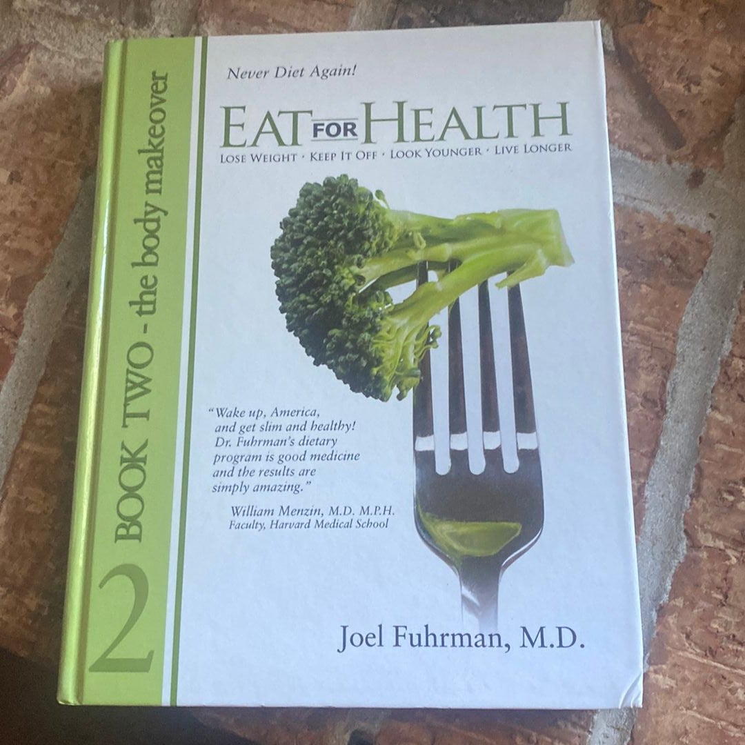 Eat for Health by Fuhrman, Hardcover