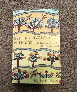 Getting Involved with God