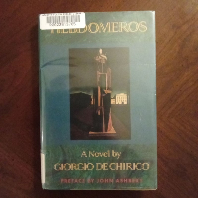 Hebdomeros and Other Writings