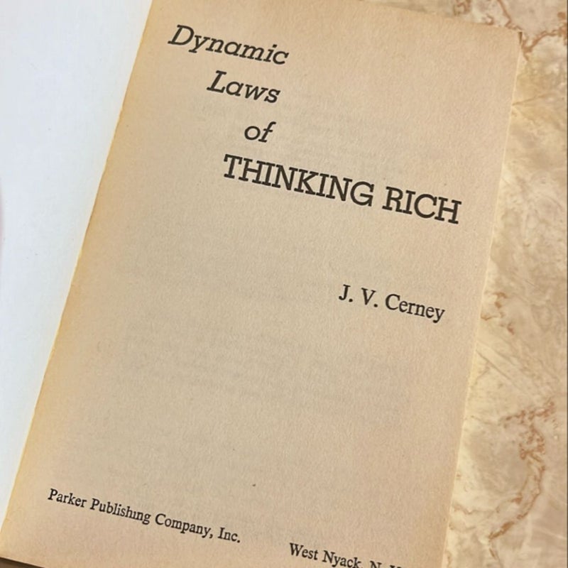 Dynamic Laws of Thinking Rich