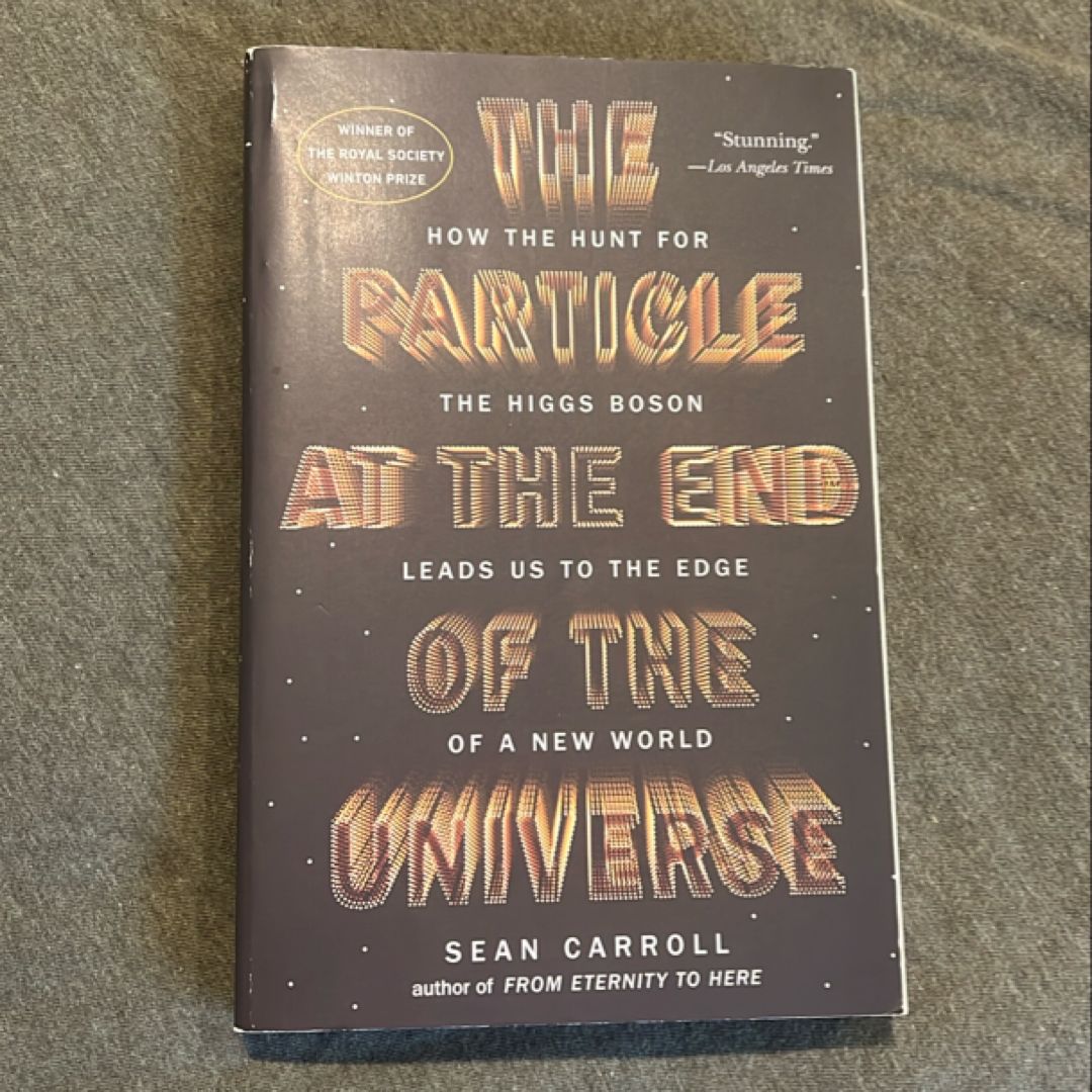 The Particle at the End of the Universe