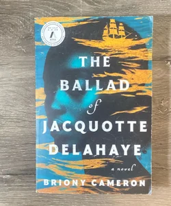 The Ballad of Jacquotte Delahaye - arc