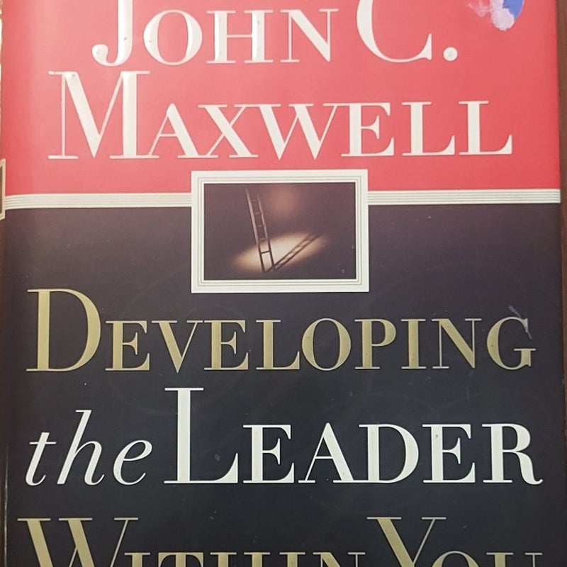 Developing the Leader Within You