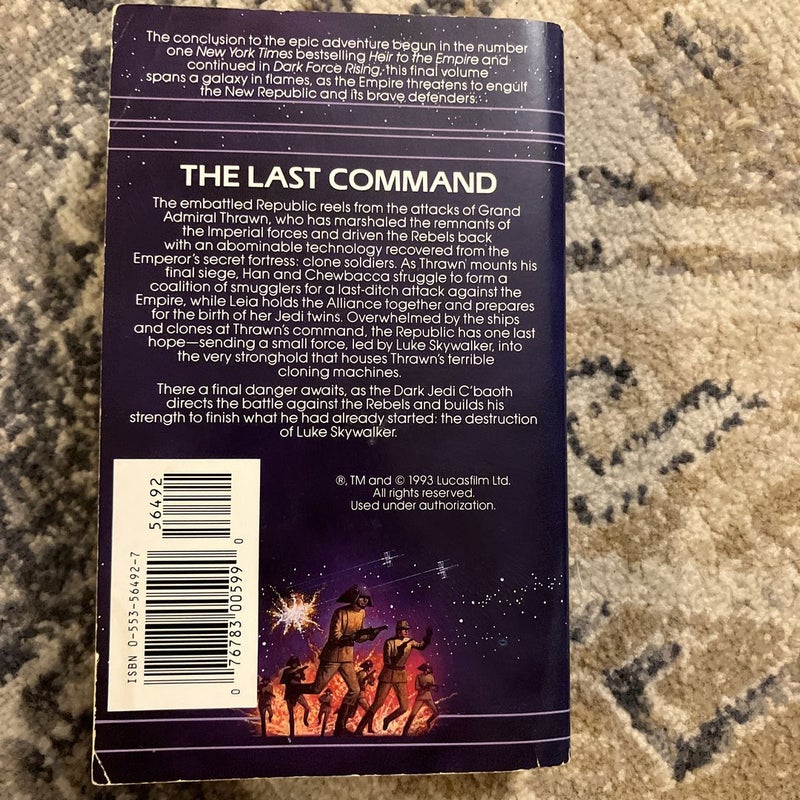 The Last Command: Star Wars Legends (the Thrawn Trilogy)