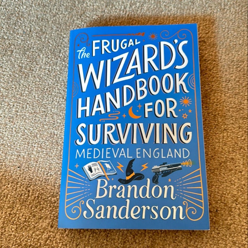 The Frugal Wizard's Handbook for Surviving Medieval England