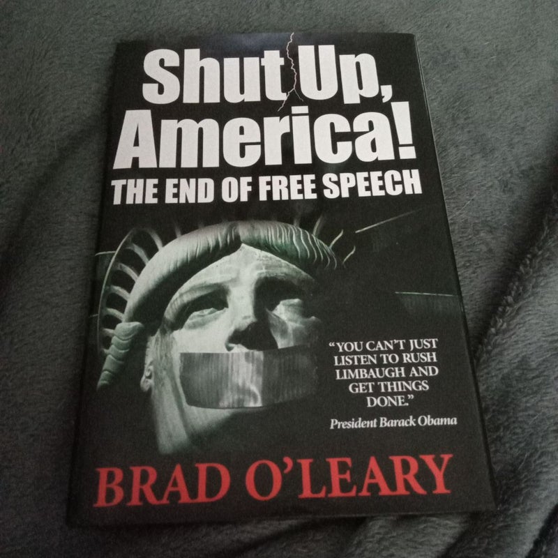 Shut up America The end of free speech