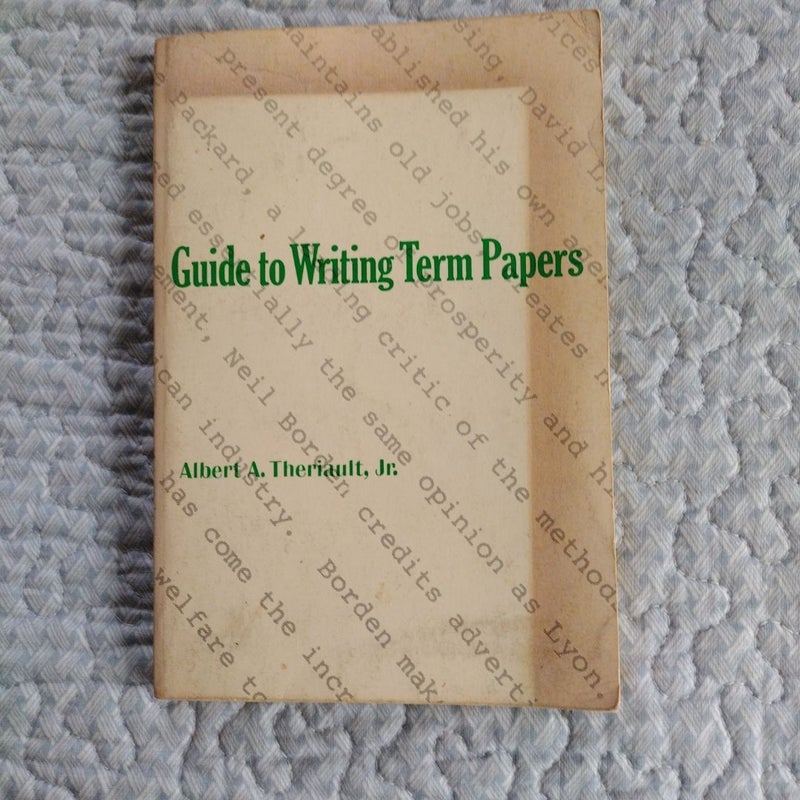 Guide to Writing Term Papers 