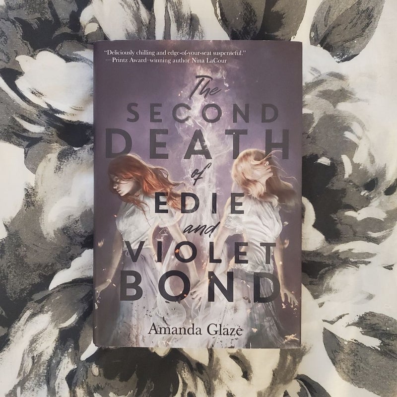 The Second Death of Edie and Violet Bond