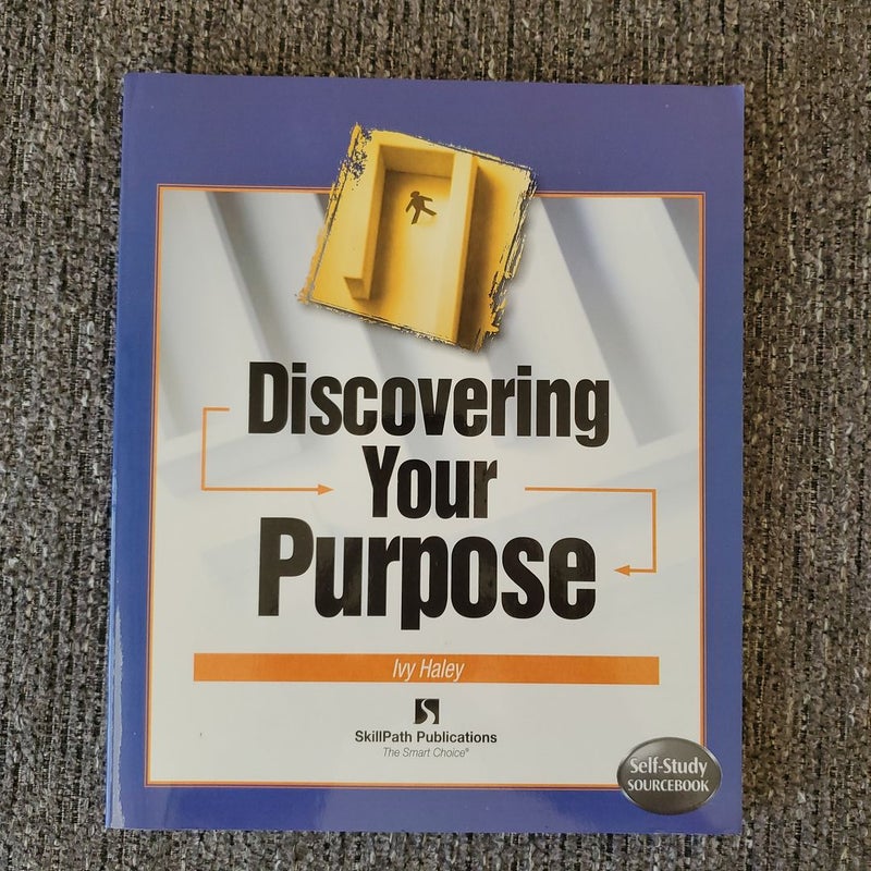 Discovering Your Purpose