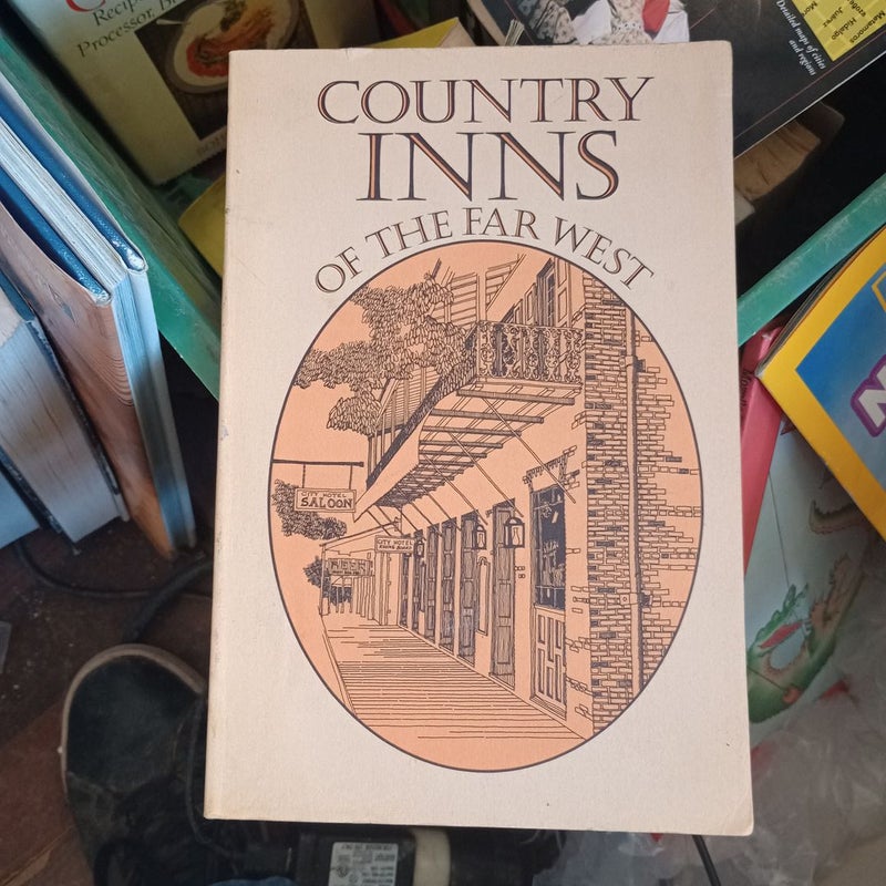 Country Inns of the Far West