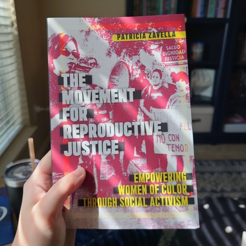 The Movement for Reproductive Justice