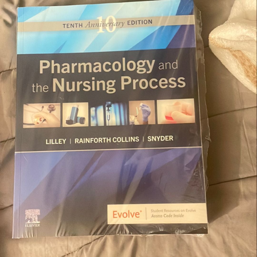 Pharmacology and the Nursing Process