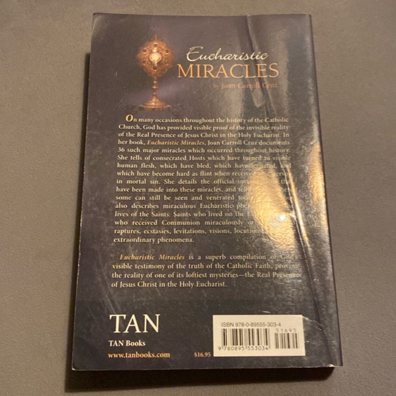 Eucharistic Miracles and Eucharistic Phenomena in the Lives of the Saints