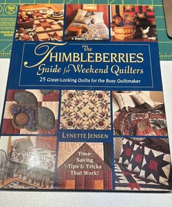 Thimbleberries Guide for Weekend Quilters