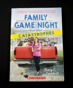 Family Game Night and Other Catastrophes