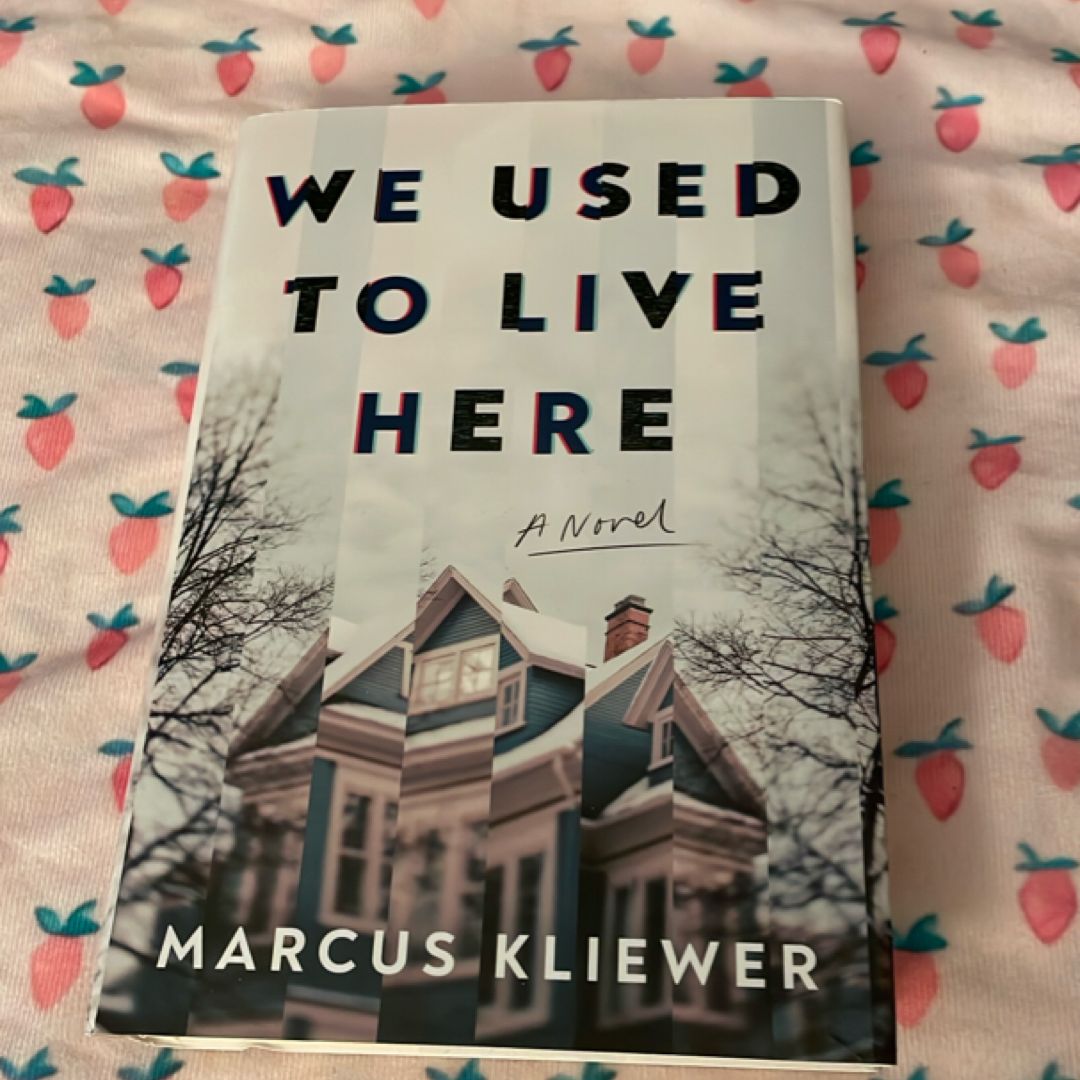 We Used to Live Here