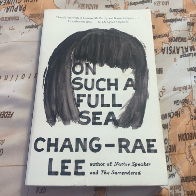 On Such a Full Sea