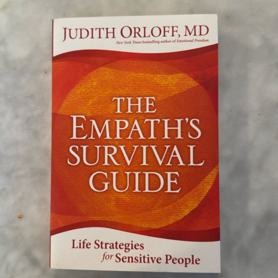 The Empath's Survival Guide