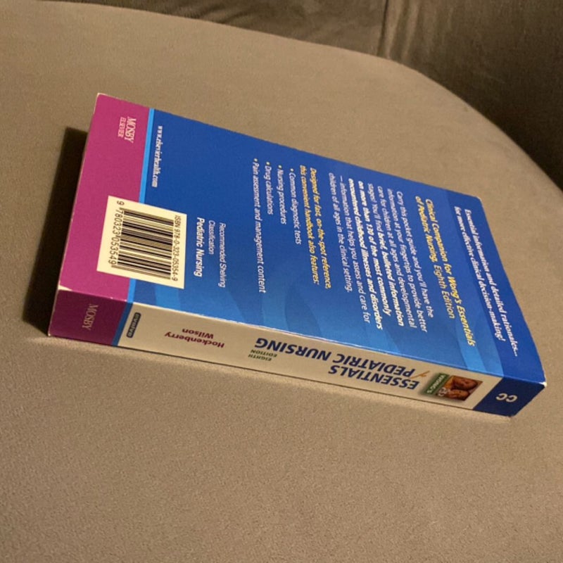Clinical Companion for Wong's Essentials of Pediatric Nursing