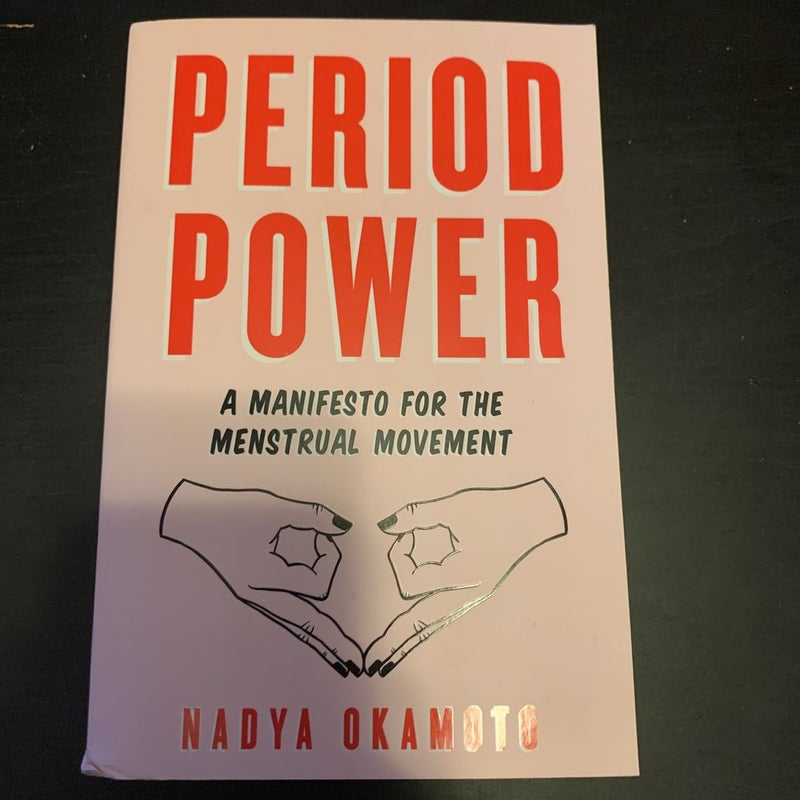 Period Power - SIGNED