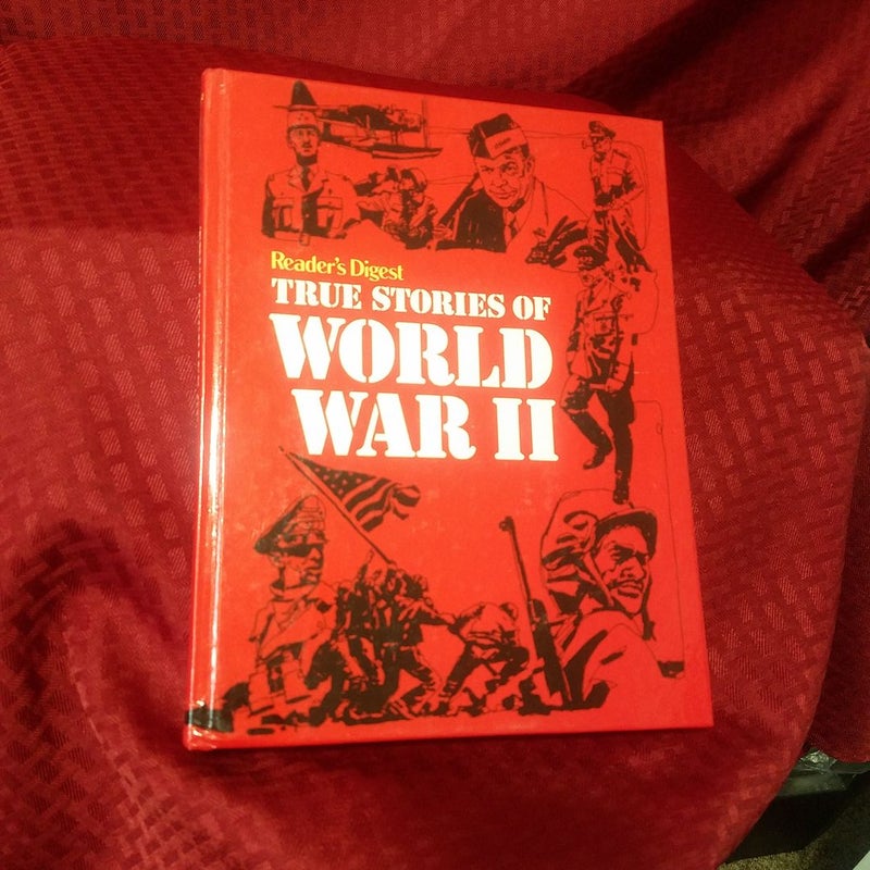 True Stories of World War II