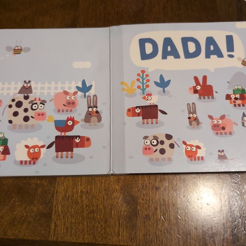 Your Baby's First Word Will Be DADA