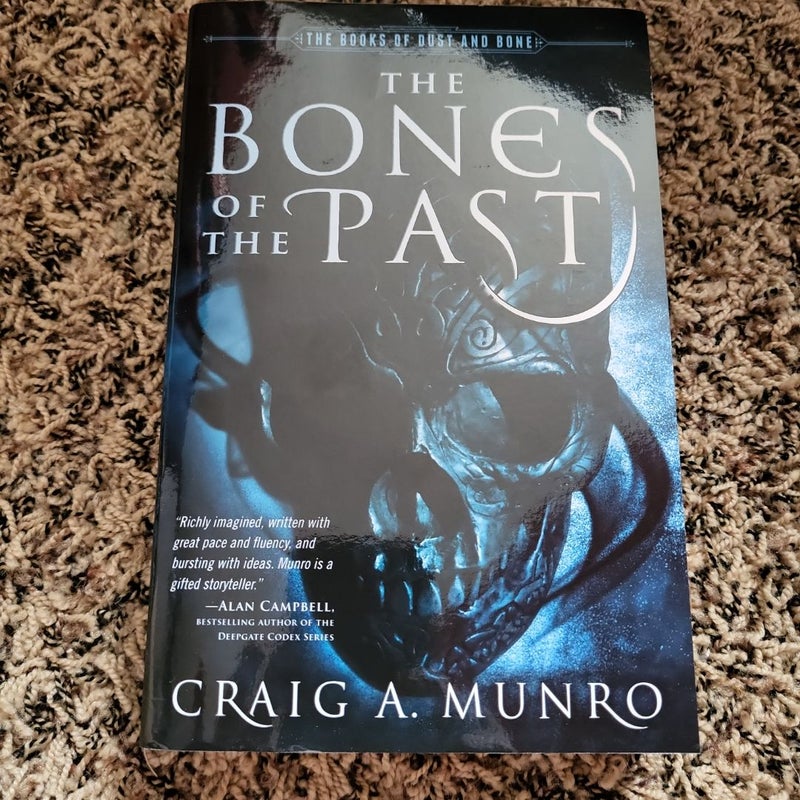 The Bones of the Past