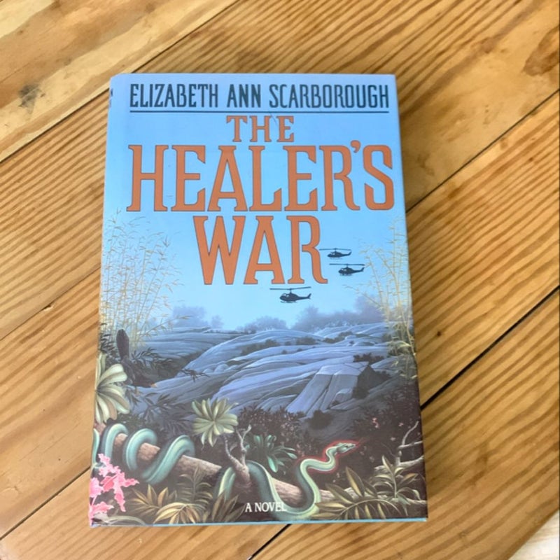 The Healer’s War