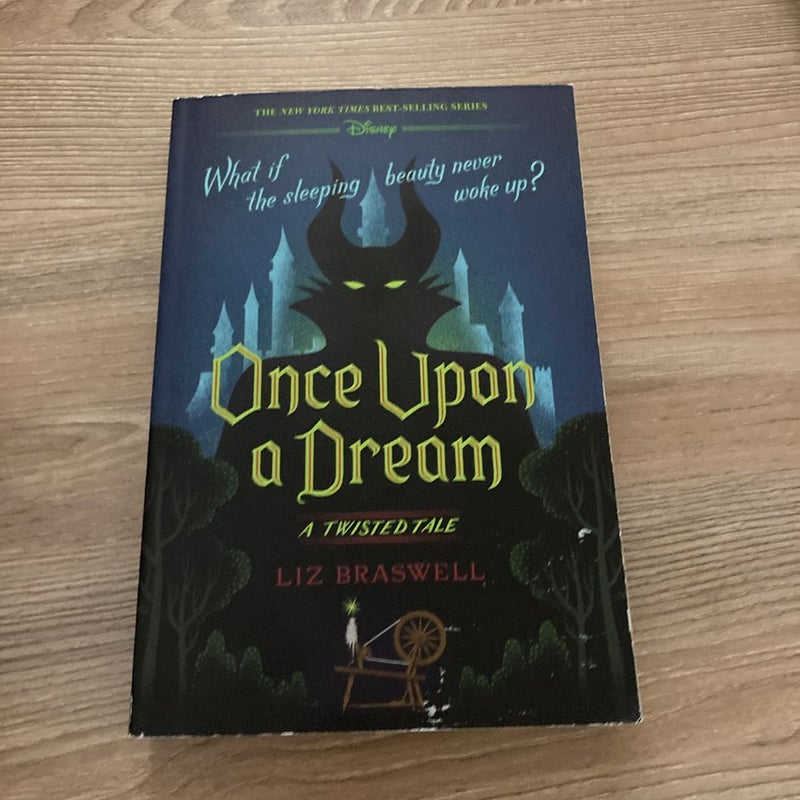 Once upon a Dream