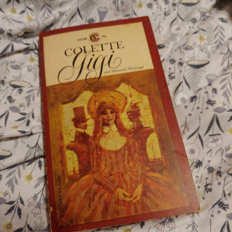 Gigi and Selected Writings