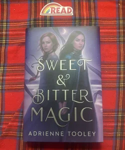 Sweet and Bitter Magic -SIGNED, FIRST EDITION 