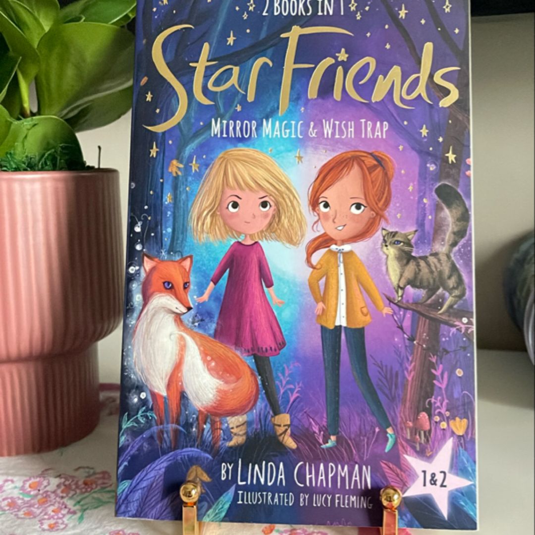 Star Friends 2 Books in 1: Mirror Magic and Wish Trap