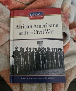 African Americans and the Civil War*