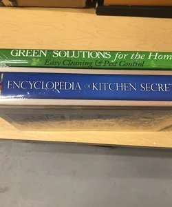 Encyclopedia of Kitchen Secrets / Green Solutions for the Home