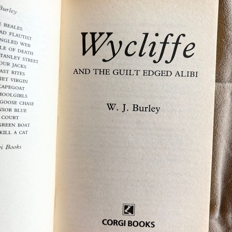 Wycliffe and the Guilt Edged Alibi