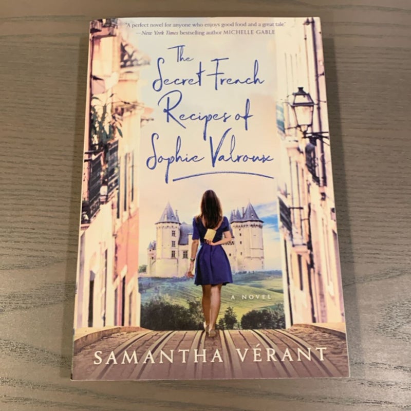 The Secret French Recipes of Sophie Valroux