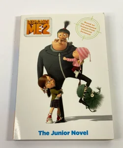 Despicable Me 2: the Junior Novel