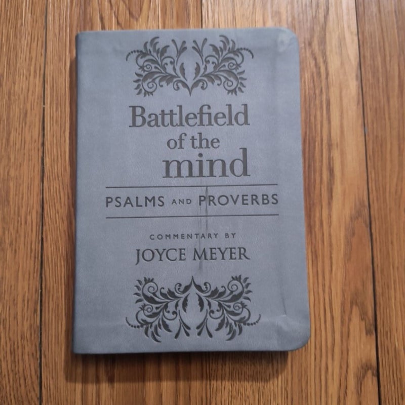 Battlefield of the Mind Psalms and Proverbs