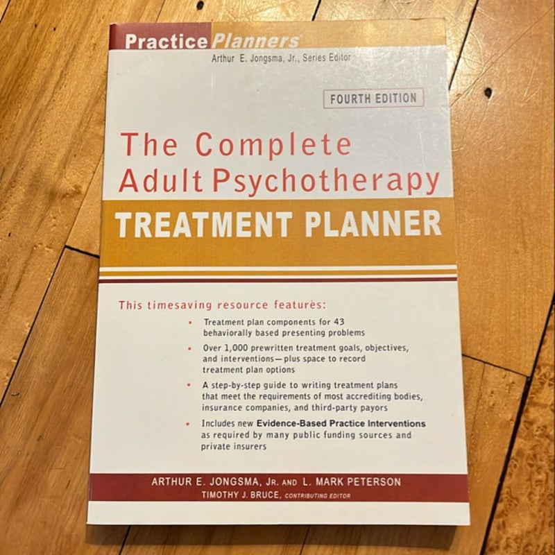 The Complete Adult Psychotherapy Treatment Planner