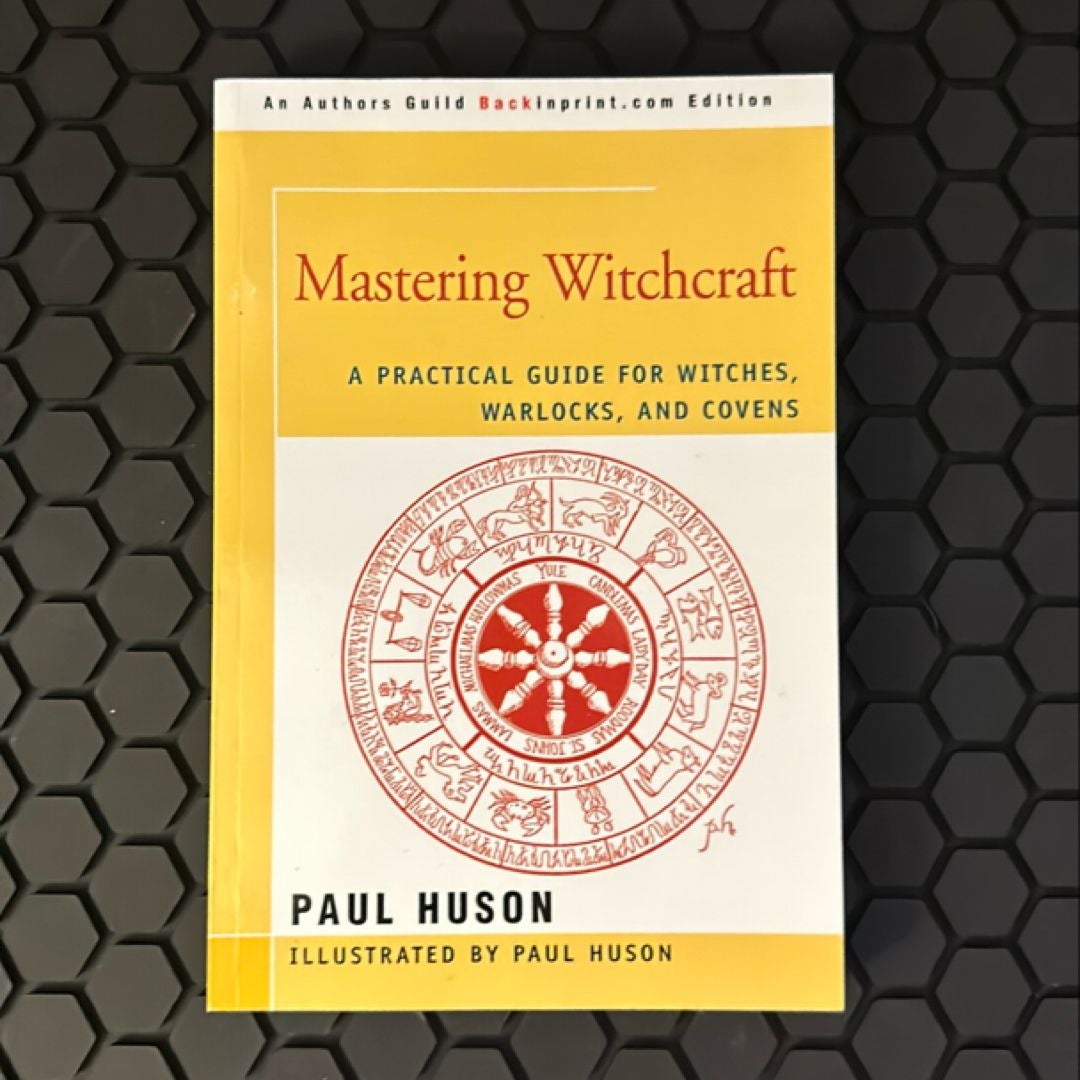 Mastering Witchcraft by Paul Huson