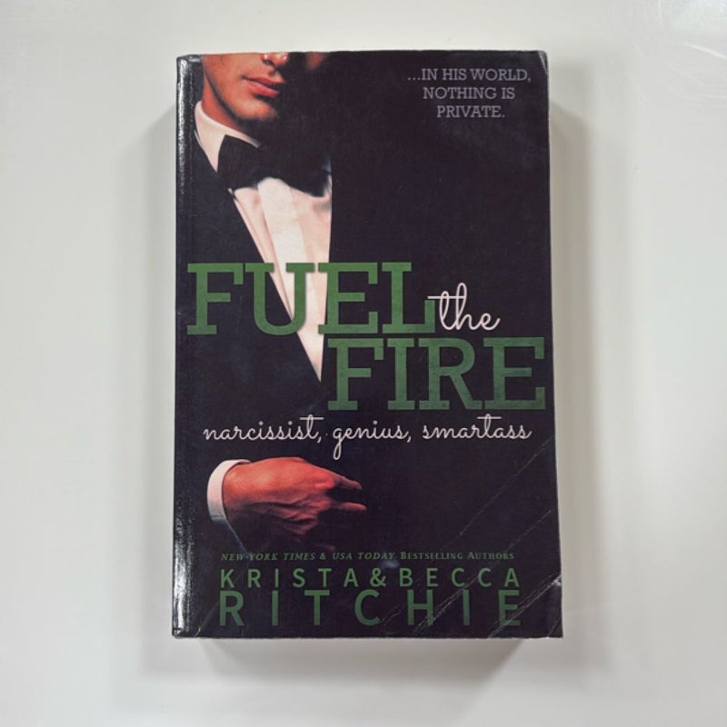 Fuel the Fire