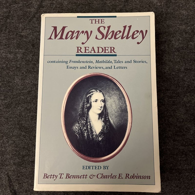 The Mary Shelley Reader