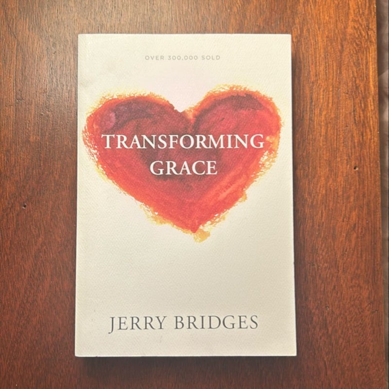 Transforming Grace