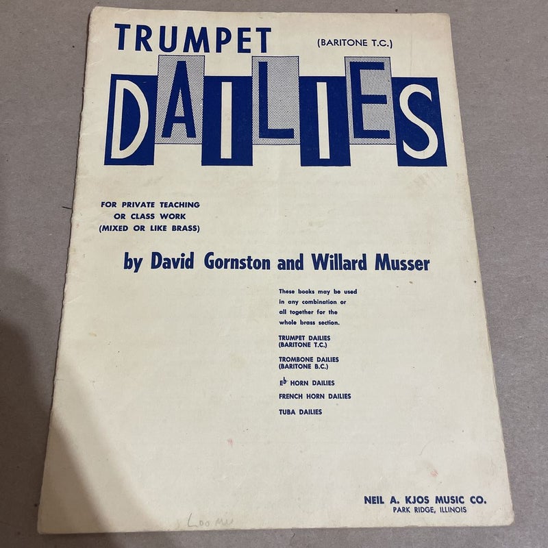 Trumpet Dailies