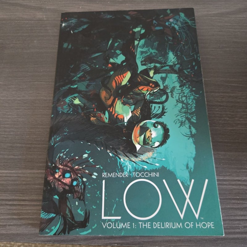 Low Volume 1: the Delirium of Hope