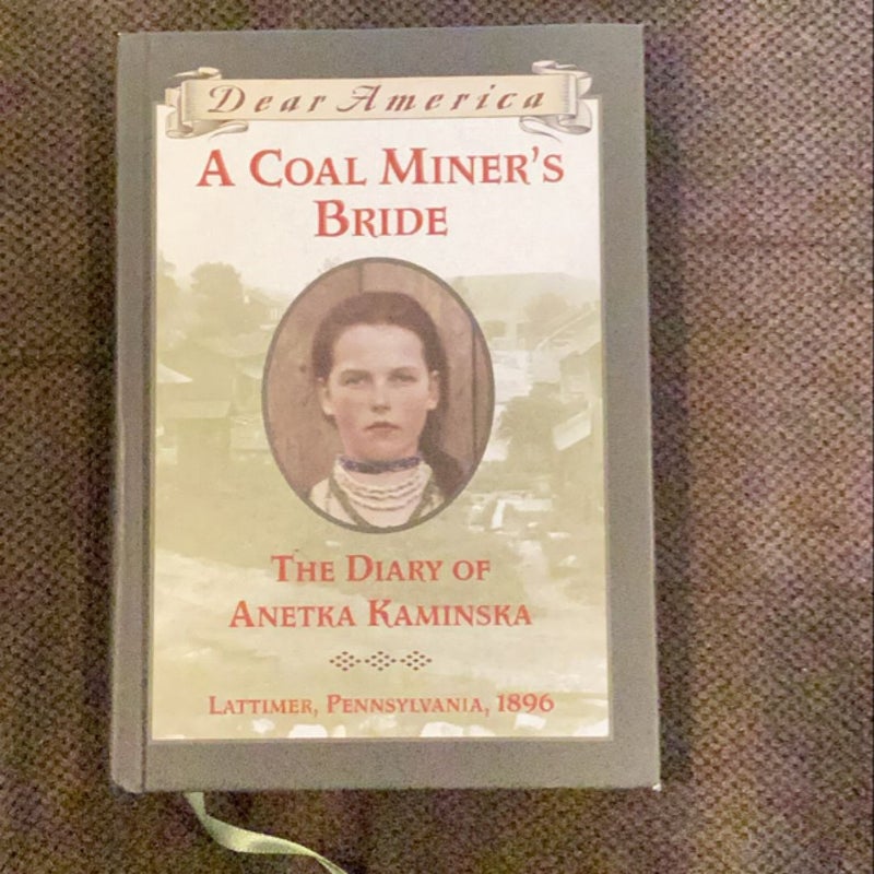 A Coal Miner's Bride