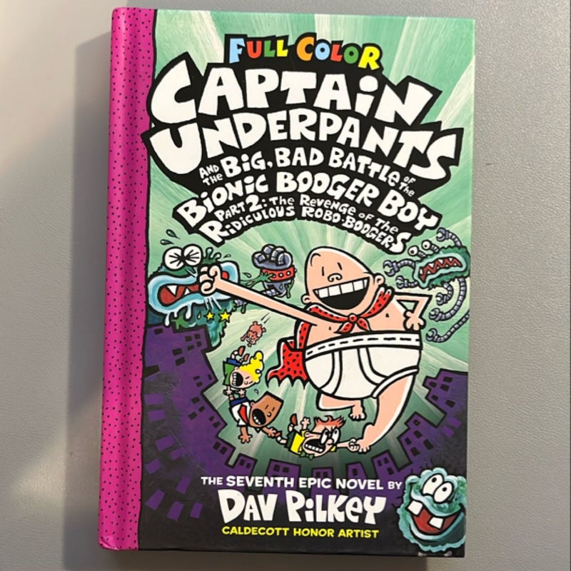 Captain Underpants and the Big, Bad Battle of the Bionic Booger Boy, Part 2