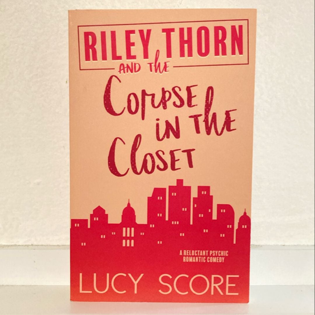 Riley Thorn and the Corpse in the Closet