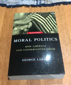 Moral Politics * 2002 