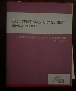 PN Adult Medical Surgical Nursing Edition 10. 0
